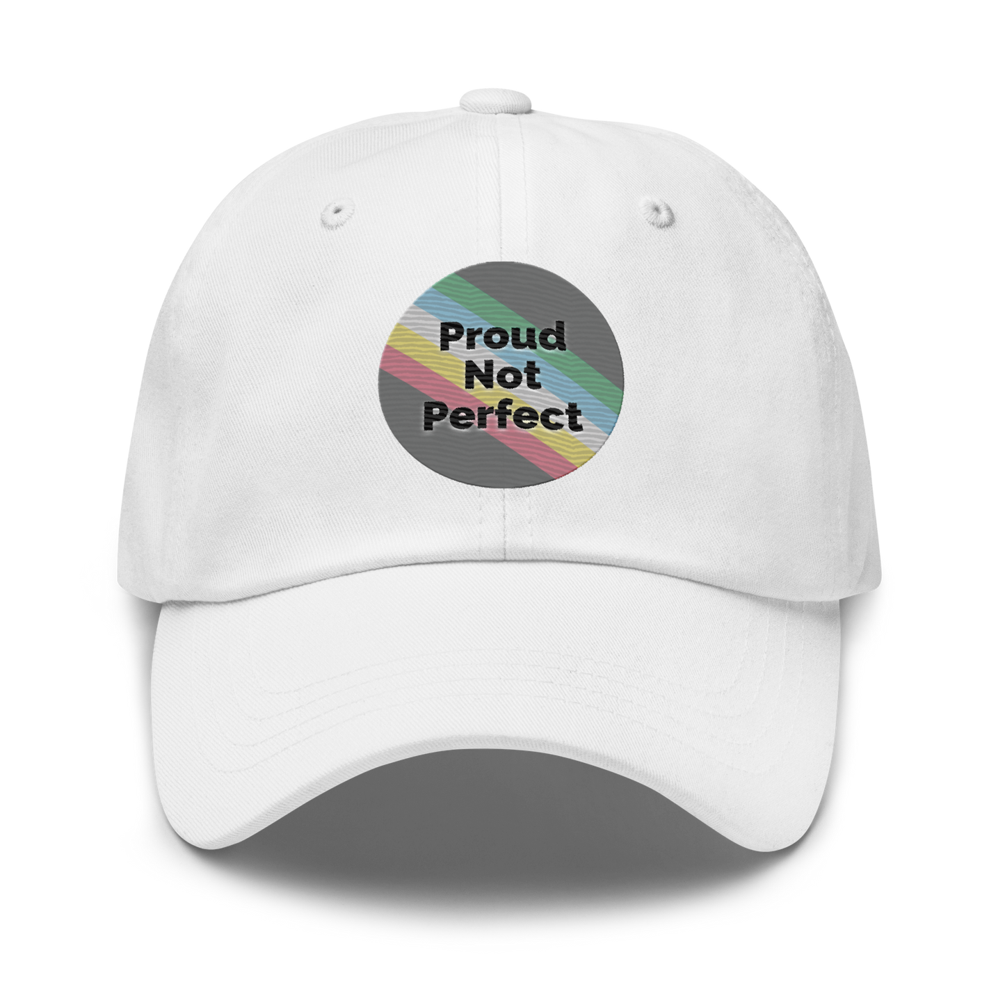 Proud Not Perfect hat