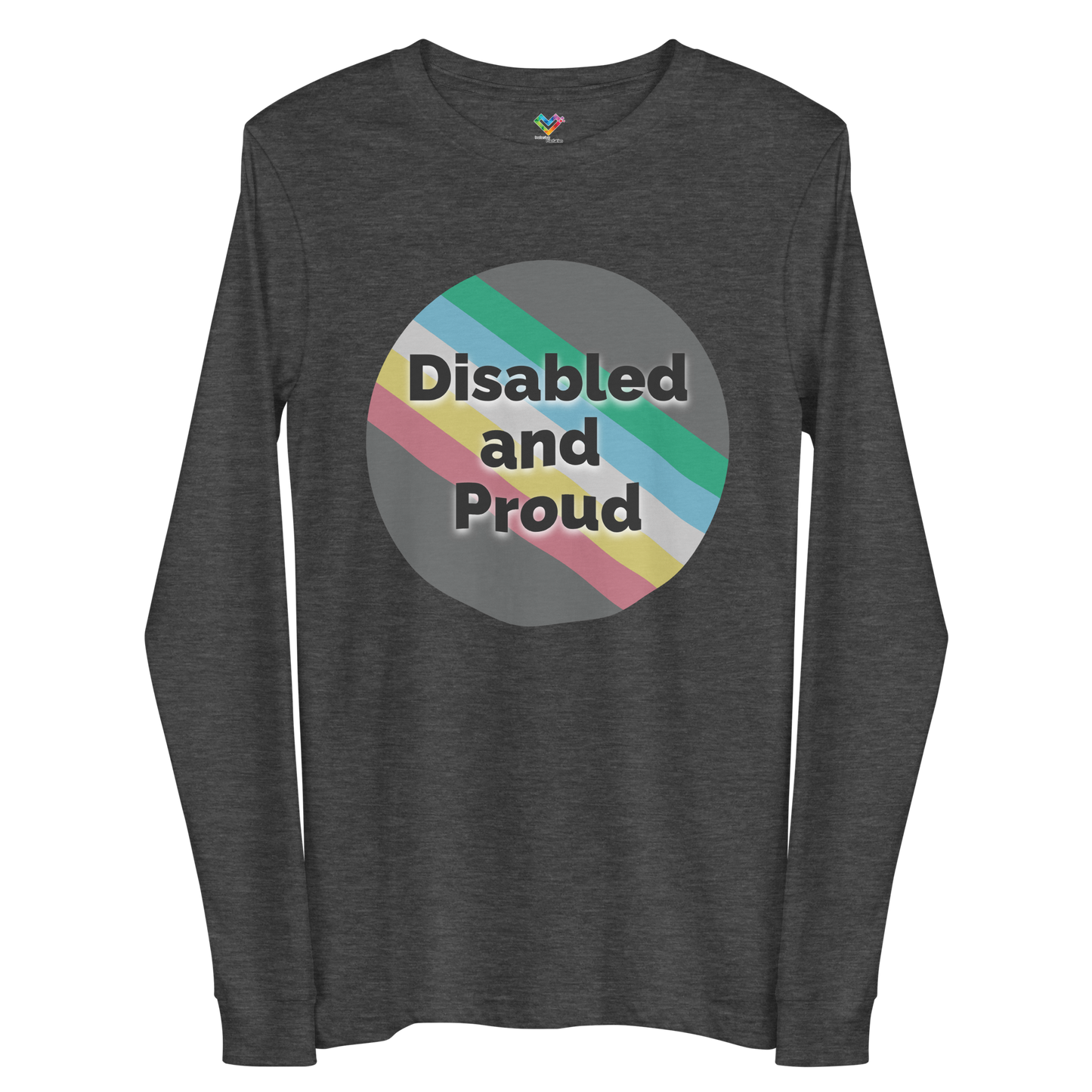 Disabled and Proud Unisex Long Sleeve Tee