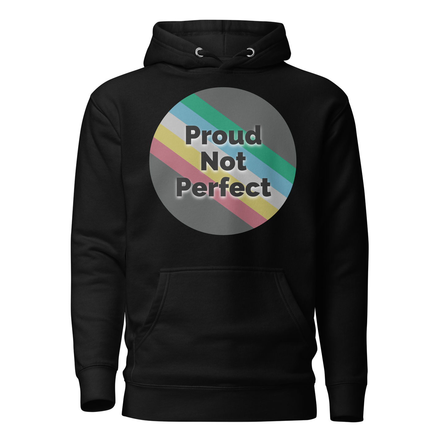 Proud Not Perfect Unisex Hoodie