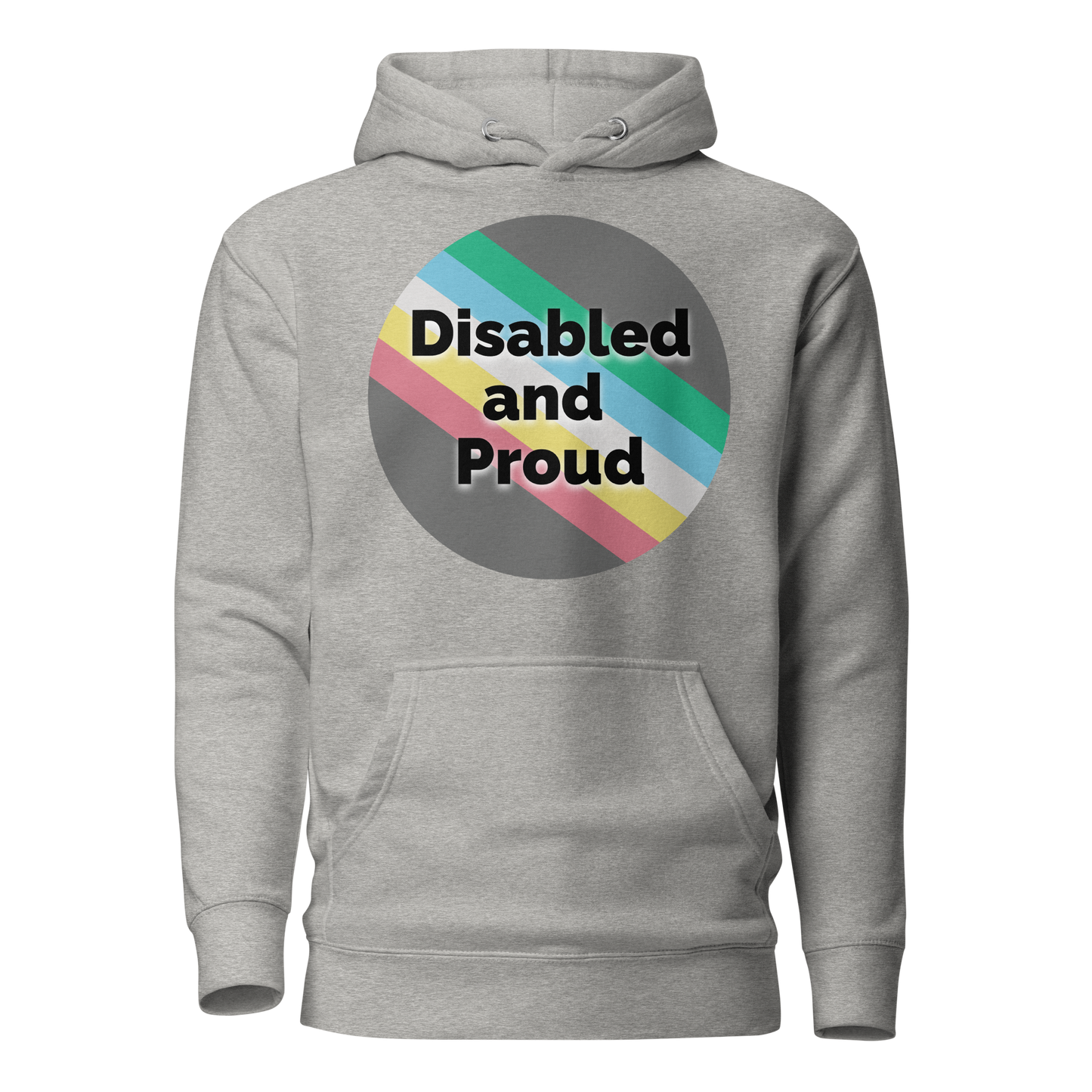 Disabled and Proud Unisex Hoodie