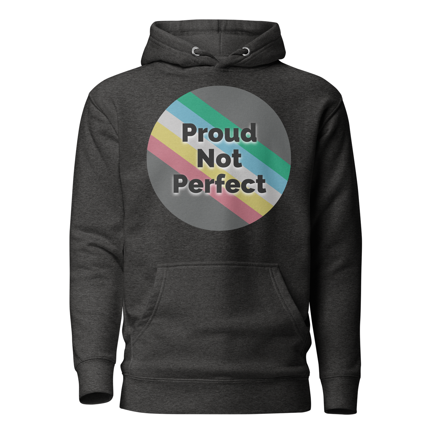 Proud Not Perfect Unisex Hoodie