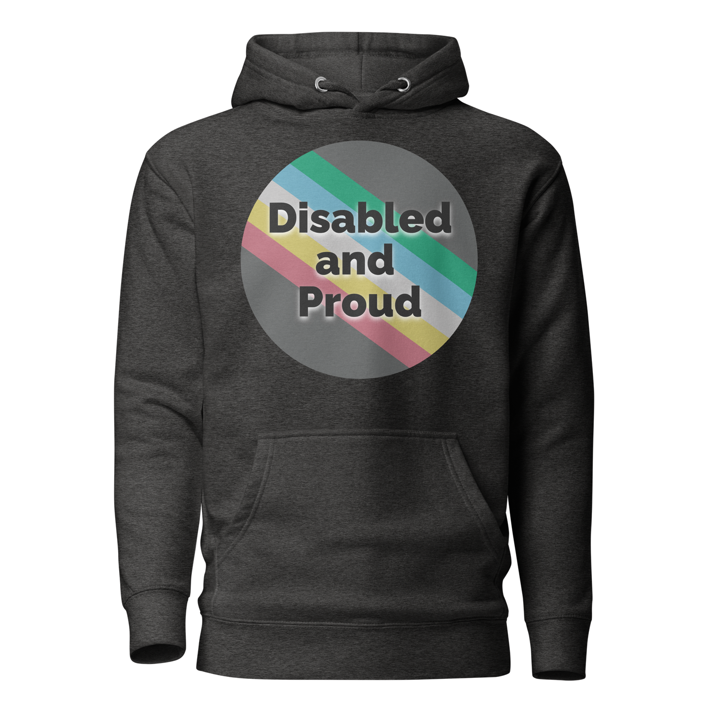 Disabled and Proud Unisex Hoodie