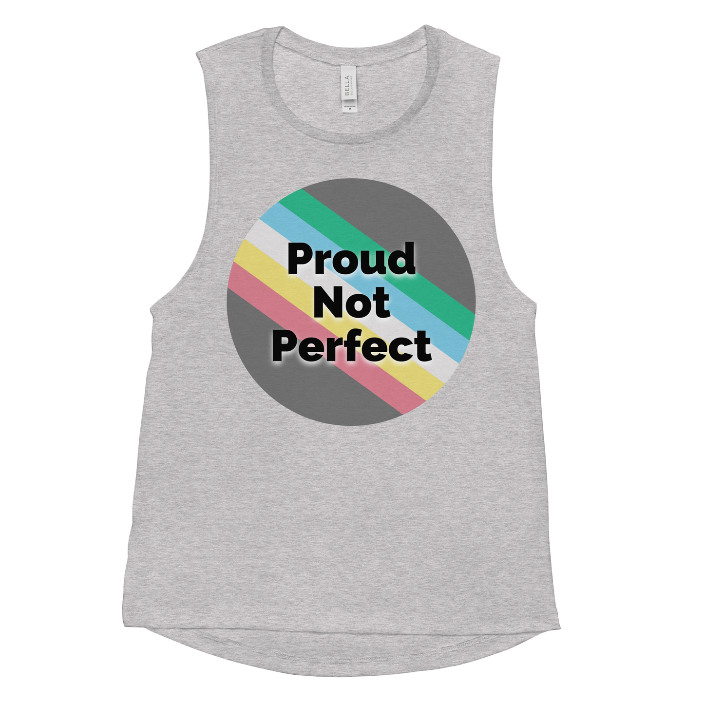 Proud Not Perfect Ladies’ Muscle Tank