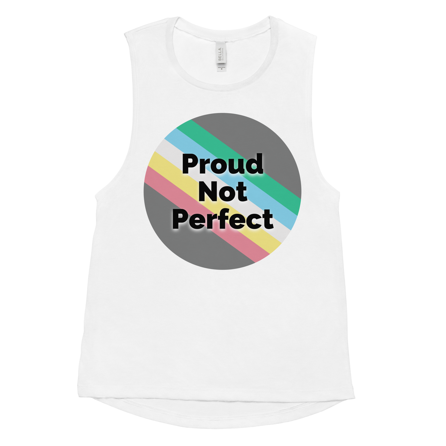 Proud Not Perfect Ladies’ Muscle Tank